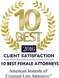 10 Best 2016 Client Satisfaction | 10 Best Female Attorneys | American Institute of Criminal Law Attorneys